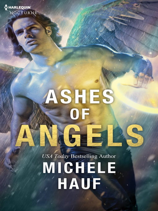 Title details for Ashes of Angels by Michele Hauf - Available